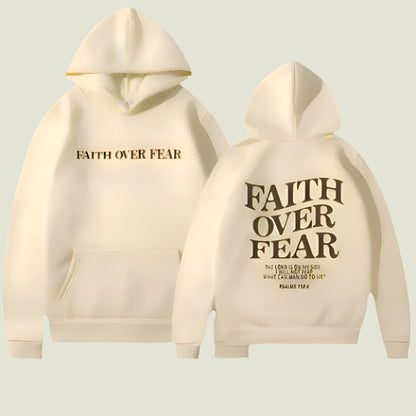 Faith over Fear Hoodie